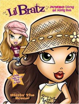 Paperback Lil' Bratz Jumbo Coloring Book, Hitting' The Scene! by Modern Publishing Book