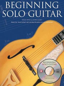 Paperback Beginning Solo Guitar [With CD (Audio)] Book