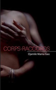 Paperback Corps-Raccords [French] Book