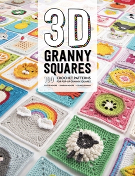 Paperback 3D Granny Squares: 100 Crochet Patterns for Pop-Up Granny Squares Book