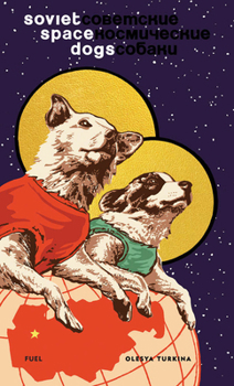 Hardcover Soviet Space Dogs Book