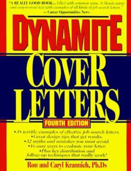 Paperback Dynamite Cover Letters: And Other Great Job Search Letters! Book