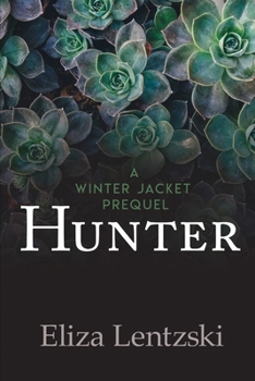 Hunter - Book  of the Winter Jacket