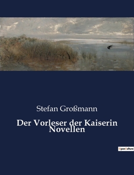 Paperback Der Vorleser der Kaiserin Novellen [German] Book