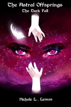 Paperback The Astral Offsprings: The Dark Fall Book