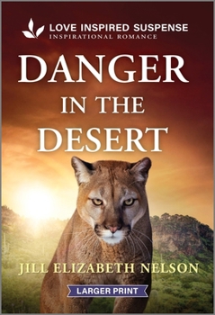 Mass Market Paperback Danger in the Desert [Large Print] Book
