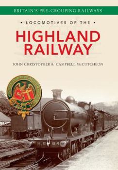 Paperback Locomotives of the Highland Railway Book