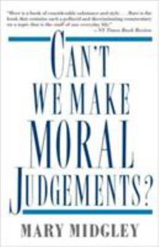Paperback Can't We Make Moral Judgements? Book