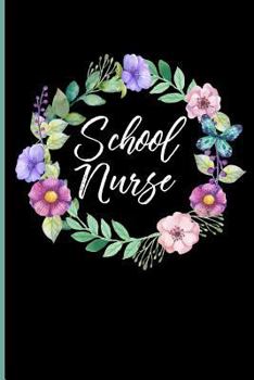 Paperback School Nurse: Nurse Journal Notebook Book