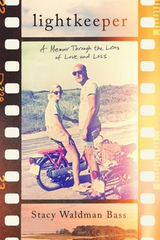 Hardcover Lightkeeper: A Memoir Through the Lens of Love and Loss Book