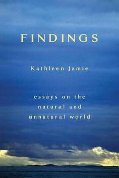 Paperback Findings: Essays on the Natural and Unnatural World Book