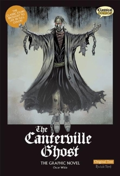 Library Binding The Canterville Ghost the Graphic Novel: Original Text Book