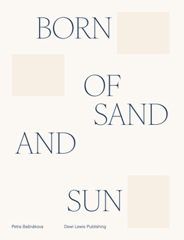 Hardcover Born of Sand and Sun Book