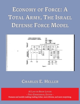 Economy of Force: A Total Army, The Israel Defense Force Model (AI Lab for Book-Lovers)