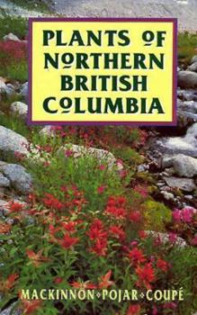 Paperback Plants of Northern British Columbia Book