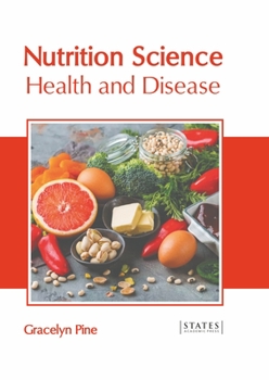 Hardcover Nutrition Science: Health and Disease Book