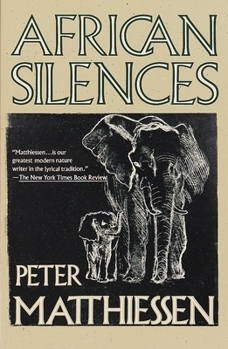 African Silences - Book #2 of the African Trilogy
