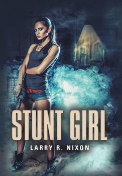 Hardcover Stunt Girl Book