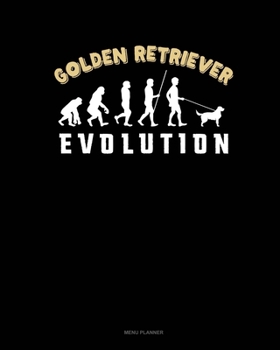 Golden Retriever Evolution: Menu Planner