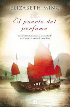 Paperback El puerto del perfume (Spanish Edition) [Spanish] Book