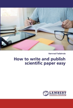 Paperback How to write and publish scientific paper easy Book