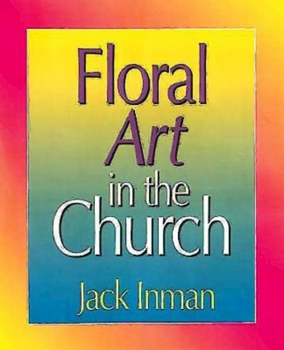 Paperback Floral Art in the Church Book