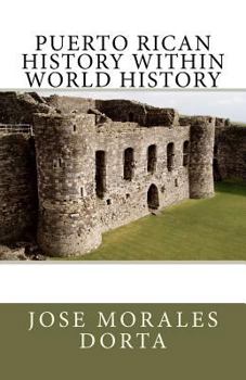 Paperback PUERTO RICAN HISTORY Within World History Book