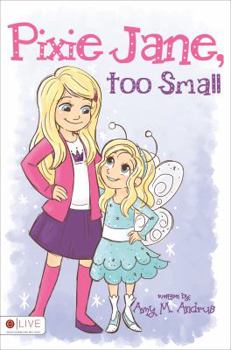 Paperback Pixie Jane, Too Small Book