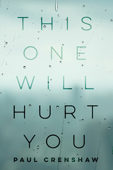 Paperback This One Will Hurt You Book