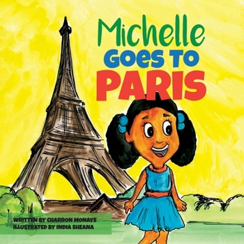 Paperback Michelle Goes To Paris Book