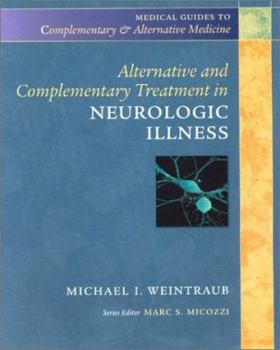 Paperback Alternative and Complementary Treatment in Neurologic Illness Book