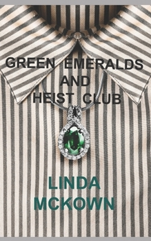 Paperback Green Emeralds and Heist Club Book