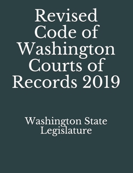 Paperback Revised Code of Washington Courts of Records 2019 Book