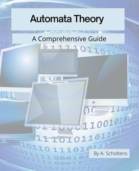 Paperback Automata Theory: A Comprehensive Guide Book