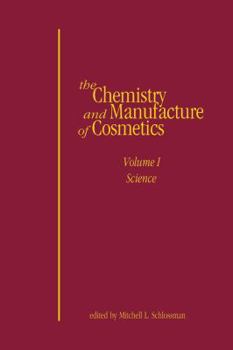 Hardcover The Chemistry and Manufacture of Cosmetics: Science Book