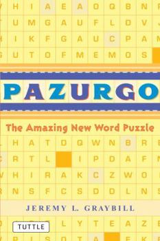 Paperback Pazurgo: The Amazing New Word Puzzle Book