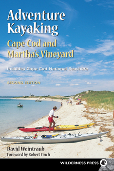 Hardcover Adventure Kayaking: Cape Cod and Marthas Book