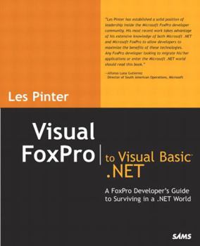 Paperback Visual FoxPro to Visual Basic .Net Book