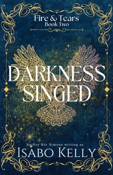 Paperback Darkness Singed Book