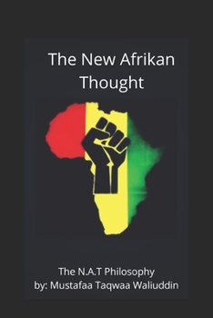 Paperback New Afrikan Thought. Book