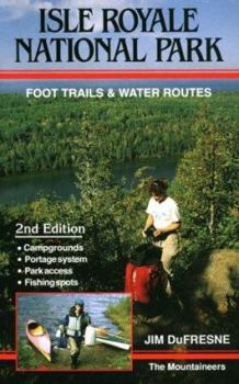 Paperback Isle Royale National Park: Foot Trails and Water Routes Book