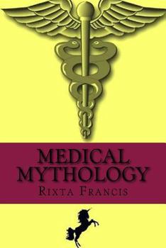Paperback Medical Mythology Book