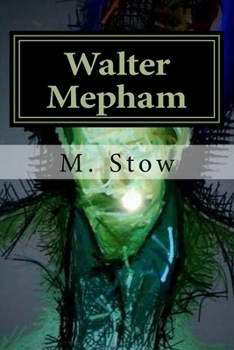 Paperback Walter Mepham: Born March 14th 1898, killed November 30th 1917, Cambrai, France. Book