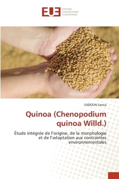Paperback Quinoa (Chenopodium quinoa Willd.) [French] Book