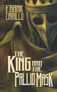 Paperback The King and the Pallid Mask Book
