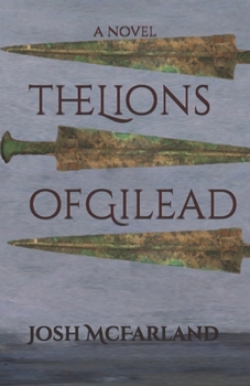Paperback The Lions of Gilead Book