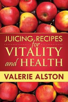 Paperback Juicing Recipes for Vitality and Health Book