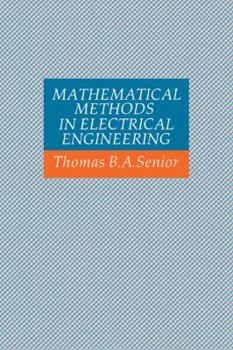 Paperback Mathematical Methods in Electrical Engineering Book