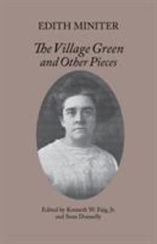 Paperback The Village Green and Other Pieces Book