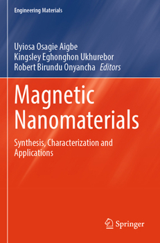 Paperback Magnetic Nanomaterials: Synthesis, Characterization and Applications Book